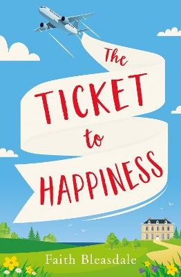 Book cover for The Ticket to Happiness
