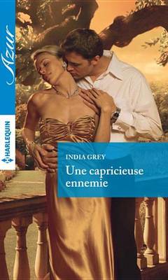 Book cover for Une Capricieuse Ennemie