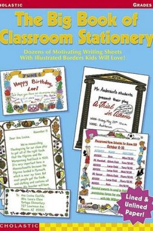 Cover of The Big Book of Classroom Stationery Grades 4-6