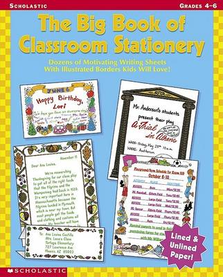 Book cover for The Big Book of Classroom Stationery Grades 4-6