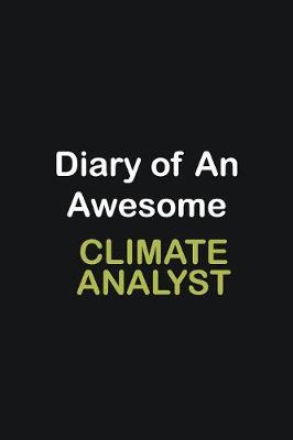 Book cover for Diary of an awesome Climate Analyst