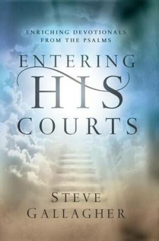 Cover of Entering His Courts