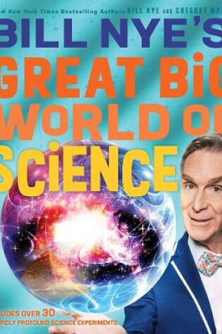 Cover of Bill Nye's Great Big World of Science