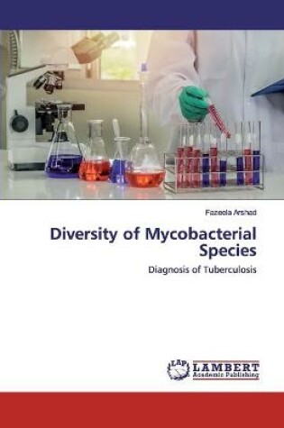Cover of Diversity of Mycobacterial Species