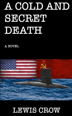 Book cover for A Cold and Secret Death