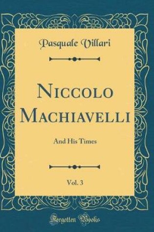 Cover of Niccolo Machiavelli, Vol. 3