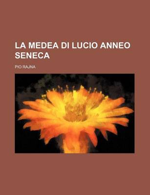 Book cover for La Medea Di Lucio Anneo Seneca