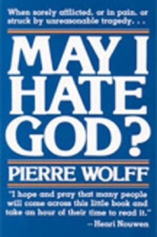 Cover of May I Hate God?