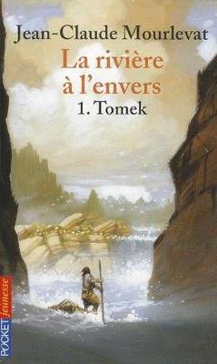 Book cover for La Riviere a l'envers 1/Tomek