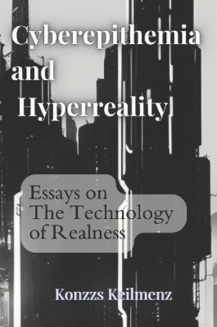 Cover of Cyberepithymia and Hyperreality