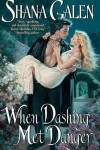 Book cover for When Dashing Met Danger