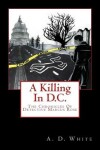 Book cover for A Killing In D.C.