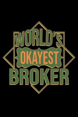 Book cover for World's okayest broker