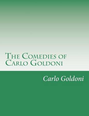 Book cover for The Comedies of Carlo Goldoni
