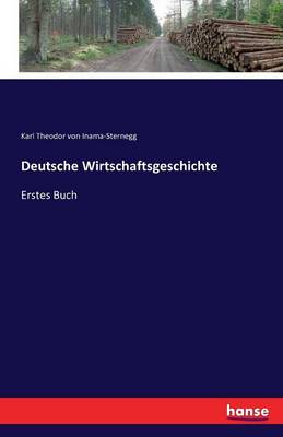 Book cover for Deutsche Wirtschaftsgeschichte