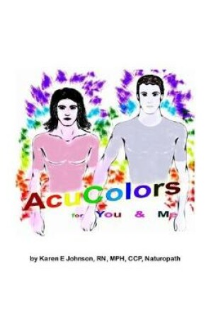 Cover of Acu Colors for You and Me