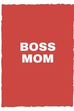 Cover of Boss Mom