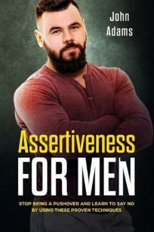 Cover of Assertiveness for Men