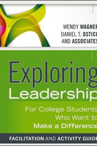 Cover of Exploring Leadership: For College Students Who Want to Make a Difference