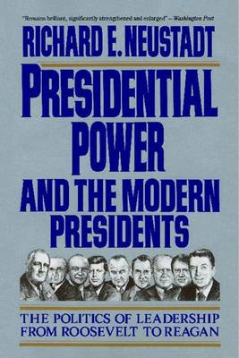 Book cover for Presidential Power and the Modern Presidents