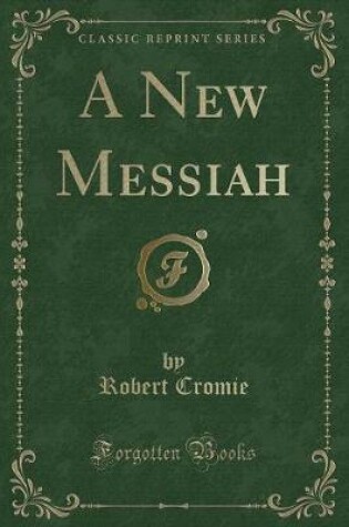 Cover of A New Messiah (Classic Reprint)