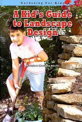 Book cover for A Kid's Guide to Landscape Design