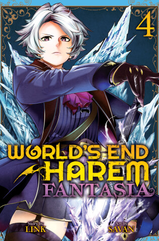Cover of World's End Harem: Fantasia Vol. 4