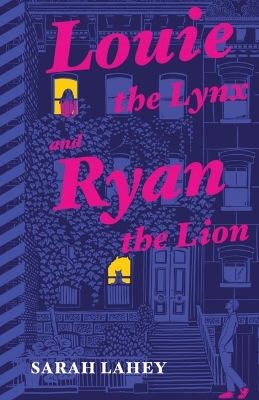 Book cover for Louie the Lynx and Ryan the Lion