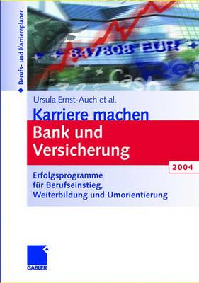 Book cover for Karriere Machen Bank Und Versicherung 2004