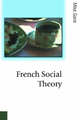 Cover of French Social Theory