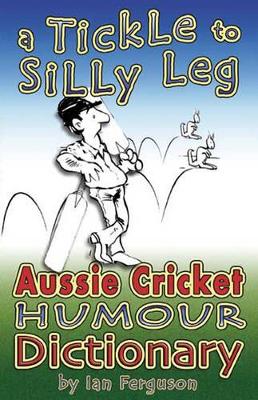 Book cover for A Tickle to Silly Leg