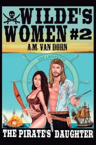 Cover of Wilde's Women #2 The Pirate's Daughter