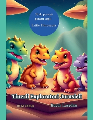 Book cover for Tinerii Exploratori Jurasicii