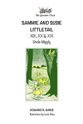 Book cover for Sammie and Susie Littletail XIX, XX & XXI