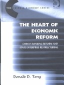 Book cover for The Heart of Economic Reform