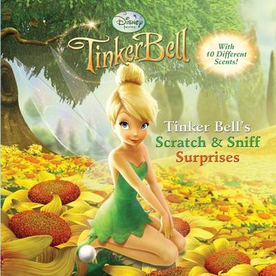 Book cover for Tinker Bell's Scratch & Sniff Surprises