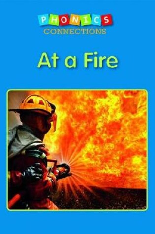 Cover of At a Fire