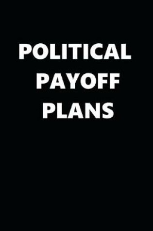 Cover of 2020 Daily Planner Political Theme Payoff Plans 388 Pages