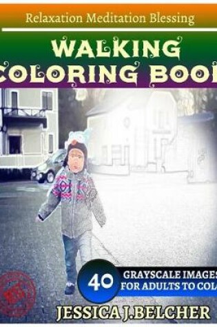 Cover of Walking Coloring Books