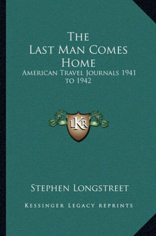 Cover of The Last Man Comes Home