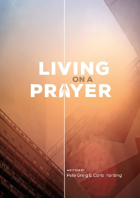 Book cover for Living On A Prayer