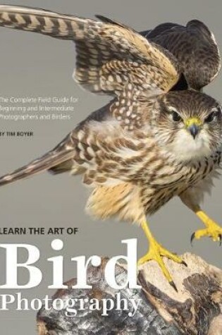 Cover of Learn the Art of Bird Photography