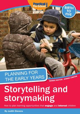 Book cover for Planning for the Early Years: Storytelling and Story Making