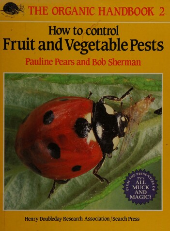 Cover of How to Control Fruit and Vegetable Pests