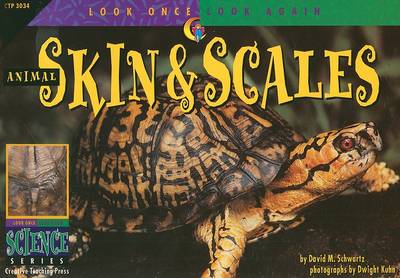 Cover of Look Once, Look Again: Skin & Scales