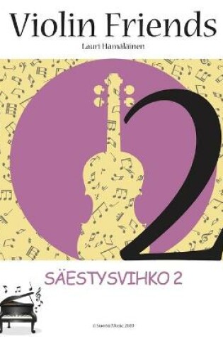 Cover of Violin Friends 2 Saestysvihko