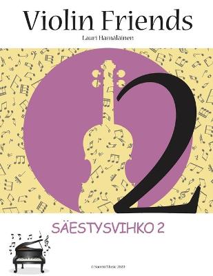 Cover of Violin Friends 2 Saestysvihko