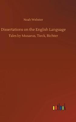 Book cover for Dissertations on the English Language