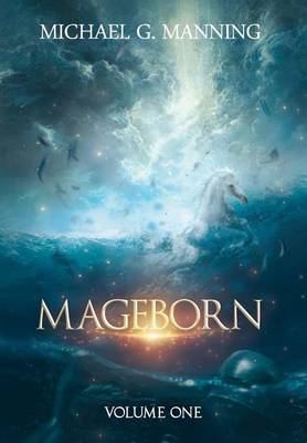 Book cover for Mageborn, Volume 1