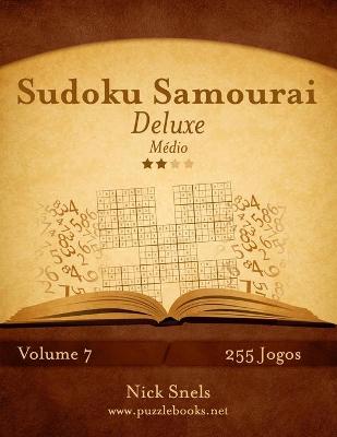 Cover of Sudoku Samurai Deluxe - Médio - Volume 7 - 255 Jogos